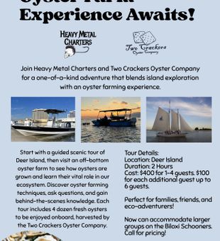 Island exploration meets oyster farming adventure in Biloxi!