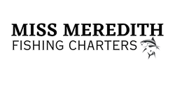 Miss Meredith Fishing Charters