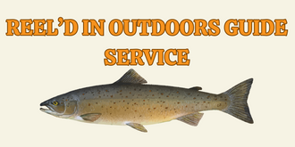 REEL’D IN OUTDOORS GUIDE SERVICE