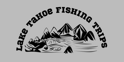 Lake Tahoe Fishing Trips 